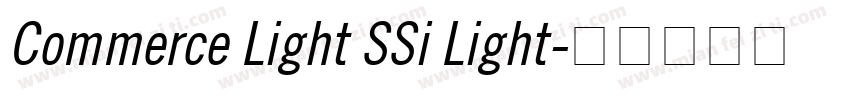 Commerce Light SSi Light字体转换